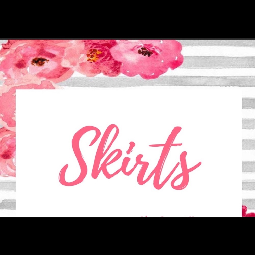Skirts